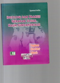Image of Ideologi dan Praksis Gerakan Sosial Kaum Fundamentalis